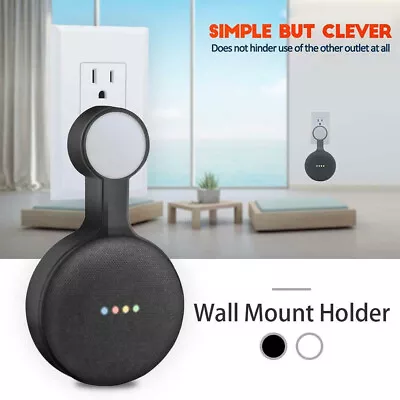 Home Outlet Wall Mount Stand Hanger Holder For Google Home Mini Smart Speaker  • $15.11