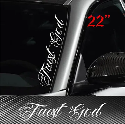 Trust God Windshield Decal Sticker Blessed Religious Jesus Lord 22  • $11.99