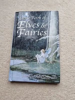 The Little Book Of Elves And Fairies By Not Available (Hardcover 2001) • £5