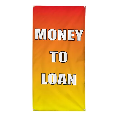 Vertical Vinyl Banner Multiple Sizes Money To Loan C Business Outdoor • $23.99