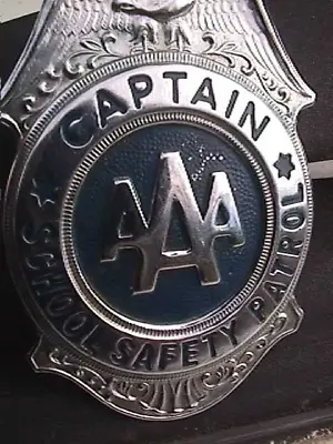 Vintage Aaa School Safety Patrol Captain Badge Silver & Blue • $39.99