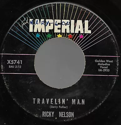 Hello Mary Lou Travelin' Man [Mislabeled] * By Ricky Nelson (7  1960) • $59.99