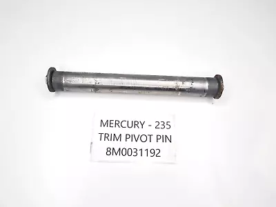 GENUINE Mercury Mariner Outboard Engine Motor TRIM TILT PIVOT PIN 135 150 HP • $39.20