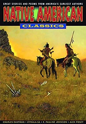 GRAPHIC CLASSICS VOLUME 24: NATIVE AMERICAN CLASSICS By Charles Alexander VG • $36.95