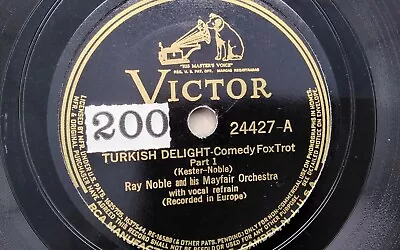 Ray Noble 78rpm Single 10-inch Victor Records #24427 Turkish Delight • $19.99