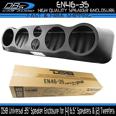 DS18 EN46-35 Universal 35  Speaker Enclosure Pod 4x 6.5  Midrange & 2x Tweeter • $249.95