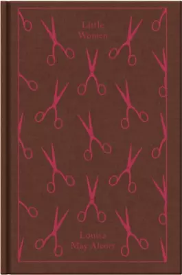 Little Women: Louisa Alcott (Penguin Clothbound Classics) • £9.53