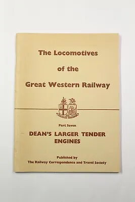 £8 • Buy Locomotives Of The Great Western Railway Part 7 DEAN'S LARGER TENDER ENGINES B