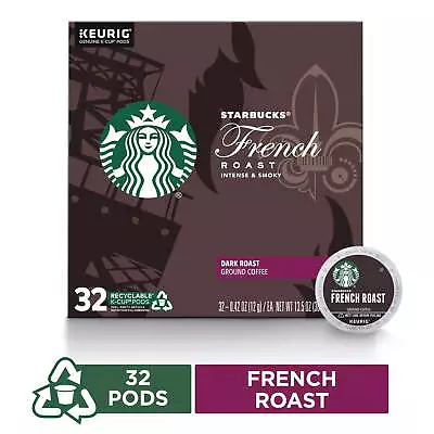 Starbucks French Roast Dark Roast K-Cup Coffee Pods 100% Arabica 32 Ct​ Caramel • $23.01