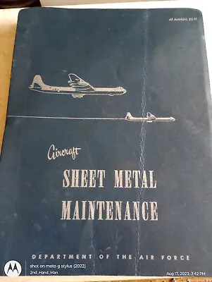 1951 Aircraft Sheet Metal Maintenance Dept.air Force 52-11 Manual Paperback Book • $46.46