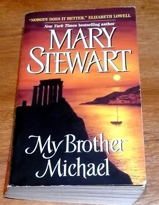 My Brother Michael By Mary Stewart (2001 Mass Market) • $6.50