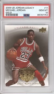 Michael Jordan Psa 10 2009 Upper Deck Jordan Legacy #11 Gold (pop 31) Bulls 7753 • $0.99