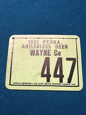 1951 Pennsylvania Antlerless Deer Tag License Doe Tag Wayne Co. • $29.54