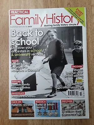 PRACTICAL FAMILY HISTORY Magazine  September 2010 • £1.99