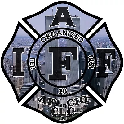 The 4  IAFF Union Twin Towers 9/11 Vinyl Firefighter Us Made Window Decal • $6.99