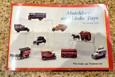 Matchbox And LIedo Toys 1988 Price Guide Book By Edward Force Schiffer Vintage • $19.99