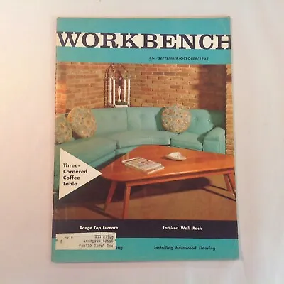 Vintage Sep-Oct 1962 WORKBENCH Magazine Three-Cornered Coffee Table Wall Racks • $10.99