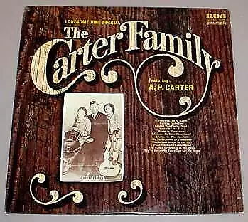 CARTER FAMILY LP - Lonesome Pine Special • $12.75