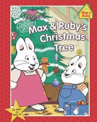 Max & Ruby's Christmas Tree (Max And Ruby) - Board Book By Wells Rosemary - GOOD • $4.57