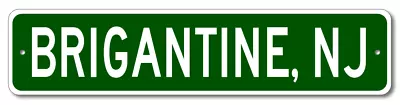 $11.99 • Buy Brigantine, New Jersey Metal Wall Decor City Limit Sign - Aluminum