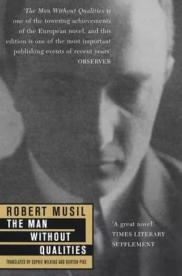 The Man Without Qualities (1 Vol. Ed.) By Robert Musil • $24.11