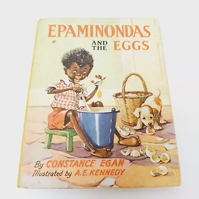 Epaminondas And The Eggs By Constance Egan Hardcover Vintage Book 1960 • $36.57