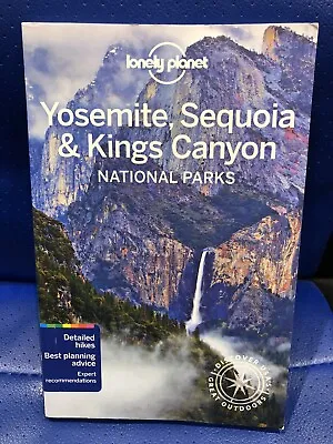 Lonely Planet Yosemite Sequoia & Kings Canyon National Parks Latest 2019 Guide • £7.95