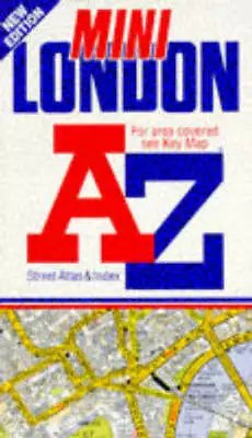 A-Z Street Atlas S.: A. To Z. Mini London Street Atlas By Geographers' A-Z Map • £3.34