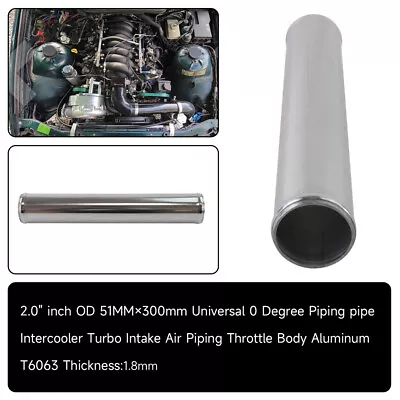 50mm 2.0  Aluminum Turbo Intercooler Pipe Piping Tube Tubing Straight L=300mm  • $30.79