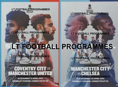 BOTH 2024 FA CUP SEMI-FINAL PROGRAMMES - MAN CITY V CHELSEA & MAN UTD V COVENTRY • £14.99