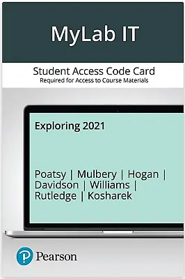 MyLab IT For “Exploring Office 2021”•Pearson MyITLab (access Card Only No Book) • $69.99