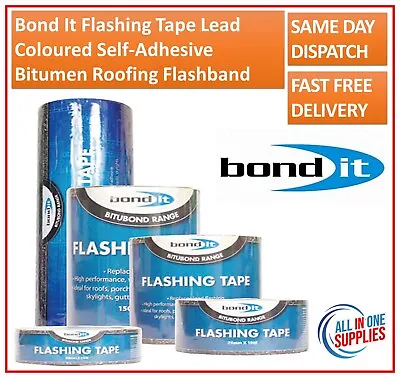 Bond It Flashing Tape Lead Coloured Self-Adhesive Bitumen Roofing Flashband • £31