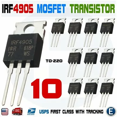 10pcs IRF4905 Transistor IRF4905PBF MOSFET FET P-Channel 55V 75A 200W USA • $8.43