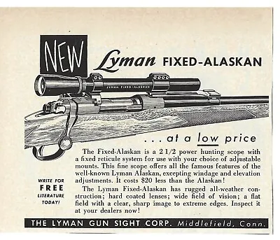 1952 Lyman Fixed-Alaskan Gun Sights & Hunting Scopes Adjustable Vintage Print Ad • $8.90