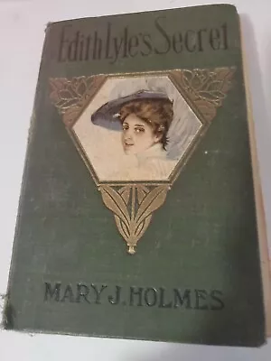 Edith Lyles Secret By Mary J Holmes Antique HC  • $7