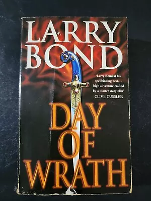 Day Of Wrath By Larry Bond - Paperback • £9.08