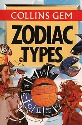 Collins Gem - Zodiac Types (Collins Gems) Unknown Used; Good Book • £2.69