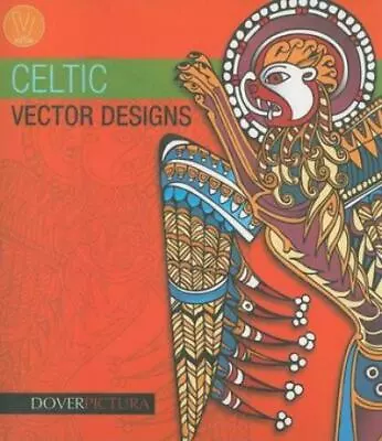 Celtic Vector Designs (Dover Pictura Electronic Clip Art)  Paperback Used - Lik • $7.79