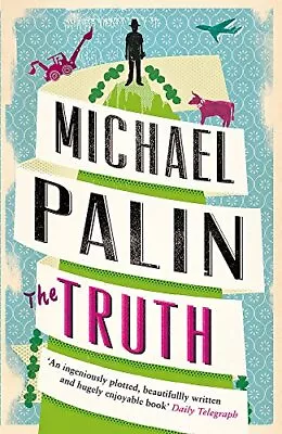 The Truth By Palin Michael Good Used Book (Paperback) FREE & FAST Delivery! • £3.09