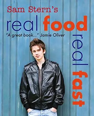 Real Food Real Fast By Sam Stern Susan Stern Acceptable Used Book (Paperback) • £2.49