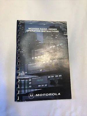 Motorola MCX1000 Radio Owner Operating Manual Booklet  • $12.99