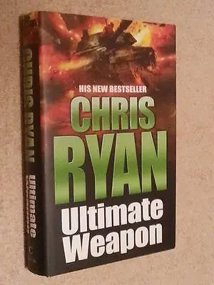 £8.99 • Buy Chris Ryan SIGNED Ultimate Weapon 1st Edn UKHC 