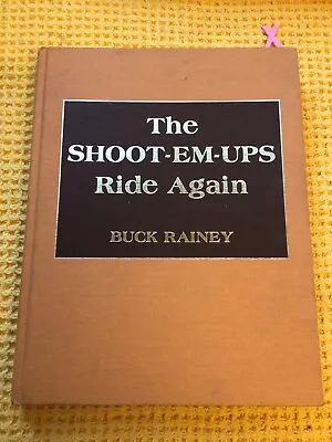 RARE  Buck Rainey HB  The Shoot Em Ups Ride Again  Western Movies Cowboys • £47.99