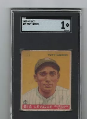 1933 Goudey Baseball -  #31 - Tony Lazzeri - Yankees - SGC 1 • $130