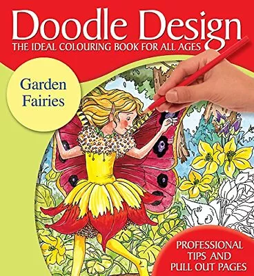 Doodle Design Colouring Book Pad - Garden Fai... By Holland Publishing Paperback • £2.57