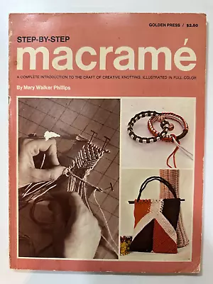 1970 Step-By-Step Macrame Book INTRO EASY Golden Press Wall Hangings Basic PB • $12.99