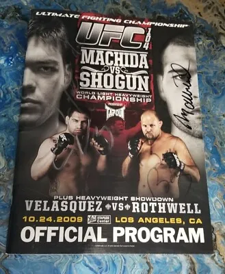 UFC 104 Official Program Autographs By Machida Shogun Rothwell Cain Velasquez • $89.99
