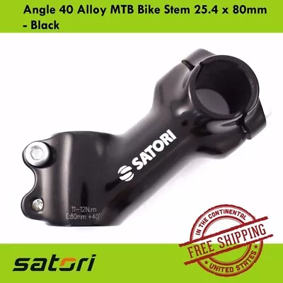 SATORI Angle 40 Alloy MTB Bike Stem 25.4 X 80mm - Black • $21.90