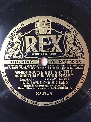 * JACK PAYNE And His BAND - When You've Got A Little Springtime In Your Heart / • £4.99