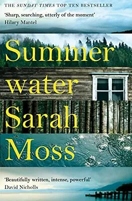 Summerwater: Sarah Moss By Sarah Moss • £2.51